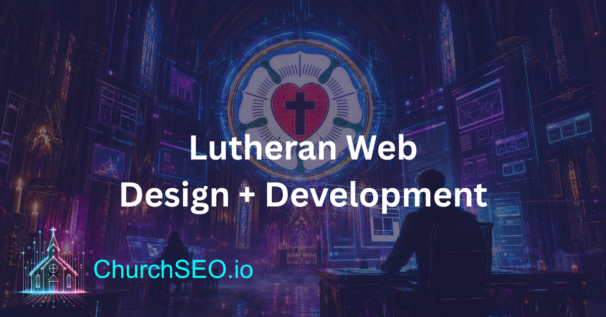 Lutheran Web Design + Development